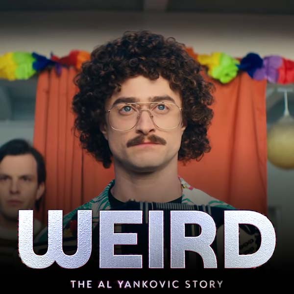 WEIRD: The Al Yankovic Story